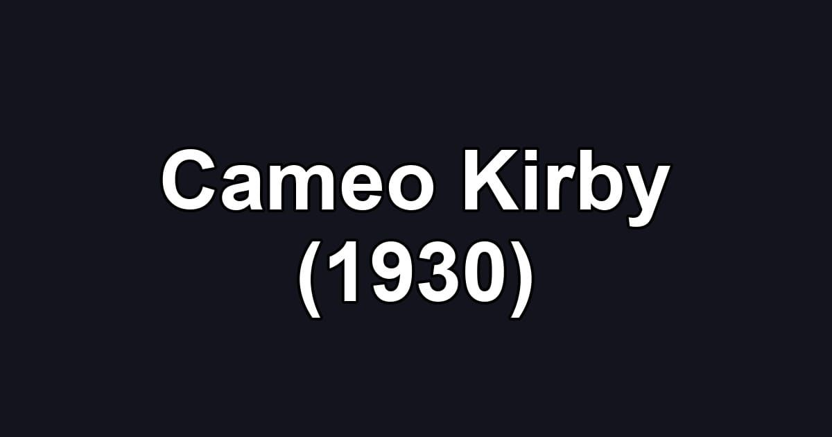 Cameo Kirby (1930)