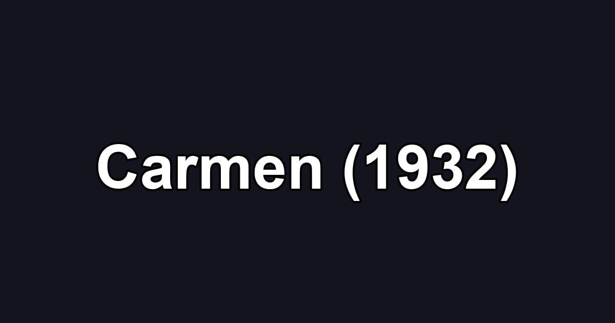 Carmen (1932)