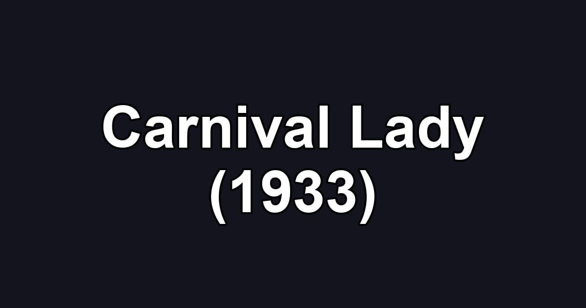 Carnival Lady (1933)