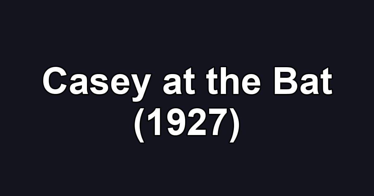 Casey at the Bat (1927)