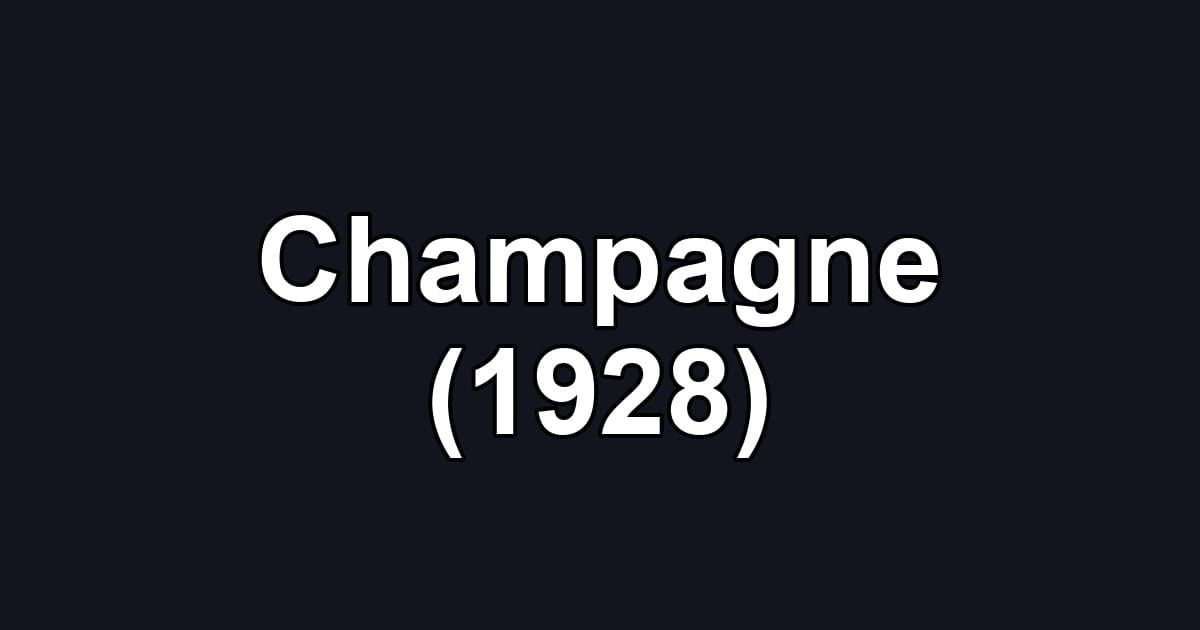 Champagne (1928)