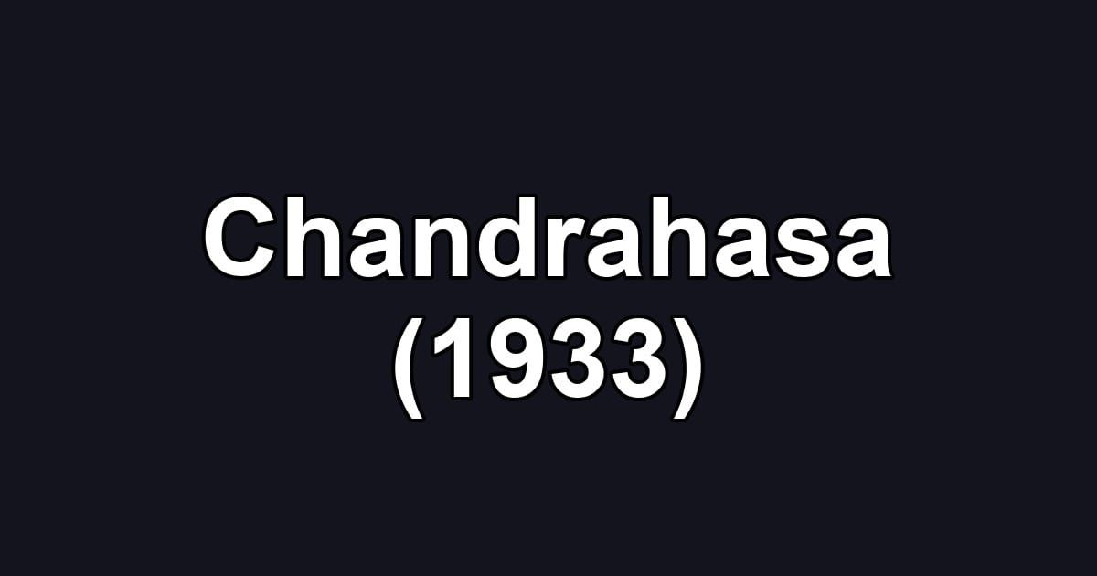 Chandrahasa (1933)