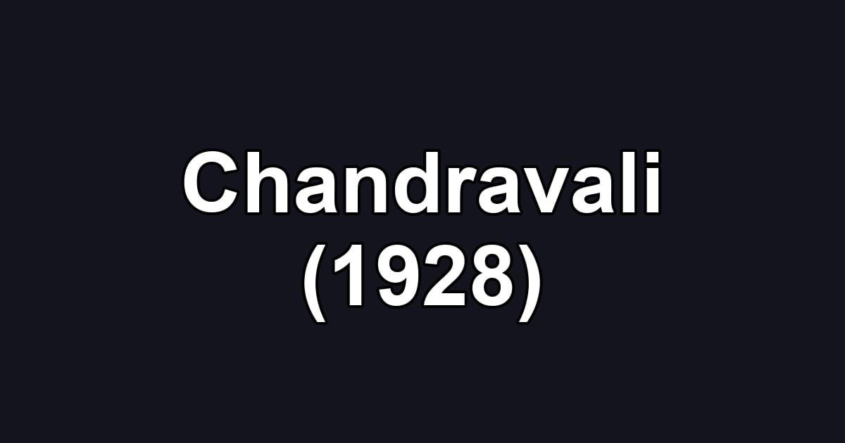 Chandravali (1928)