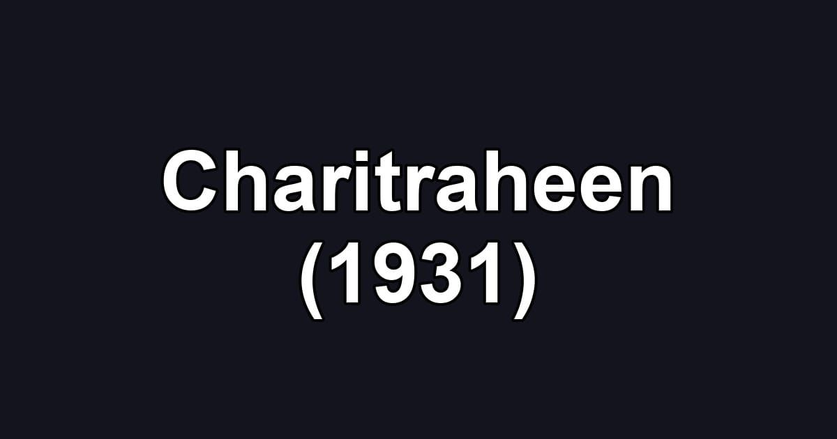 Charitraheen (1931)
