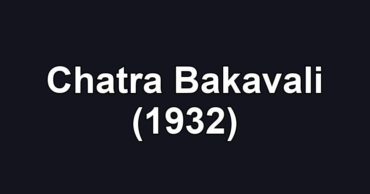 Chatra Bakavali (1932)