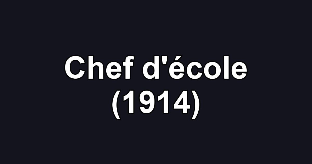 Chef d'école (1914)