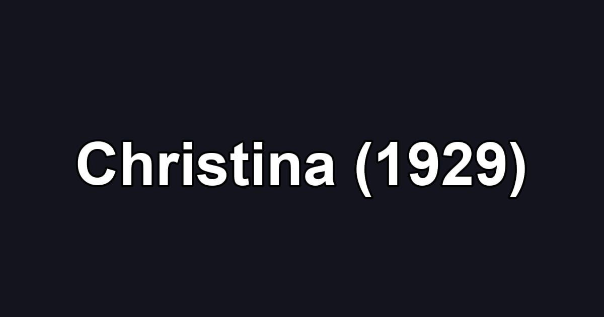 Christina (1929)