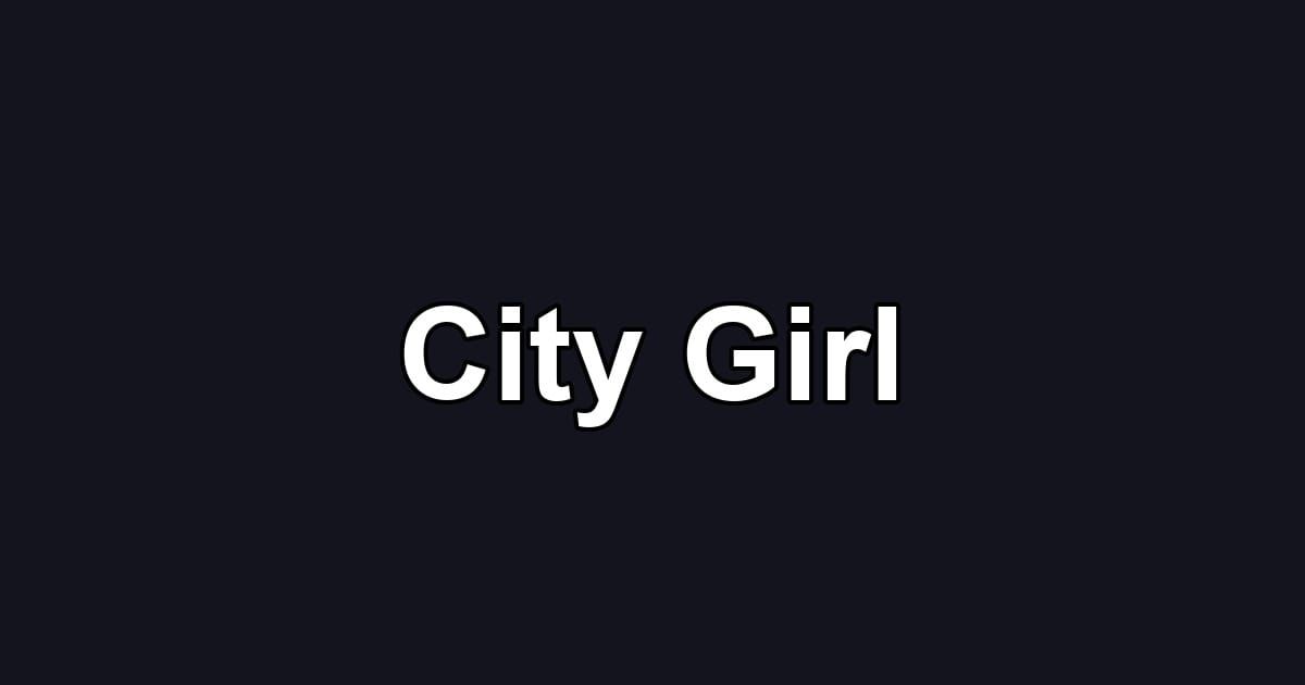 City Girl