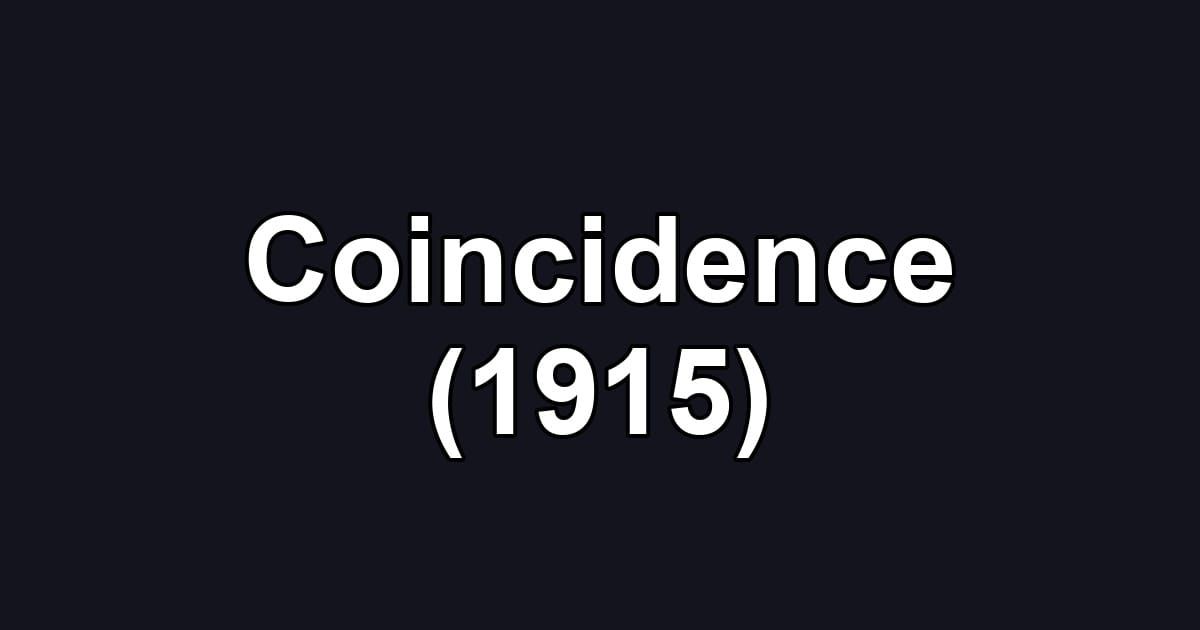 Coincidence (1915)