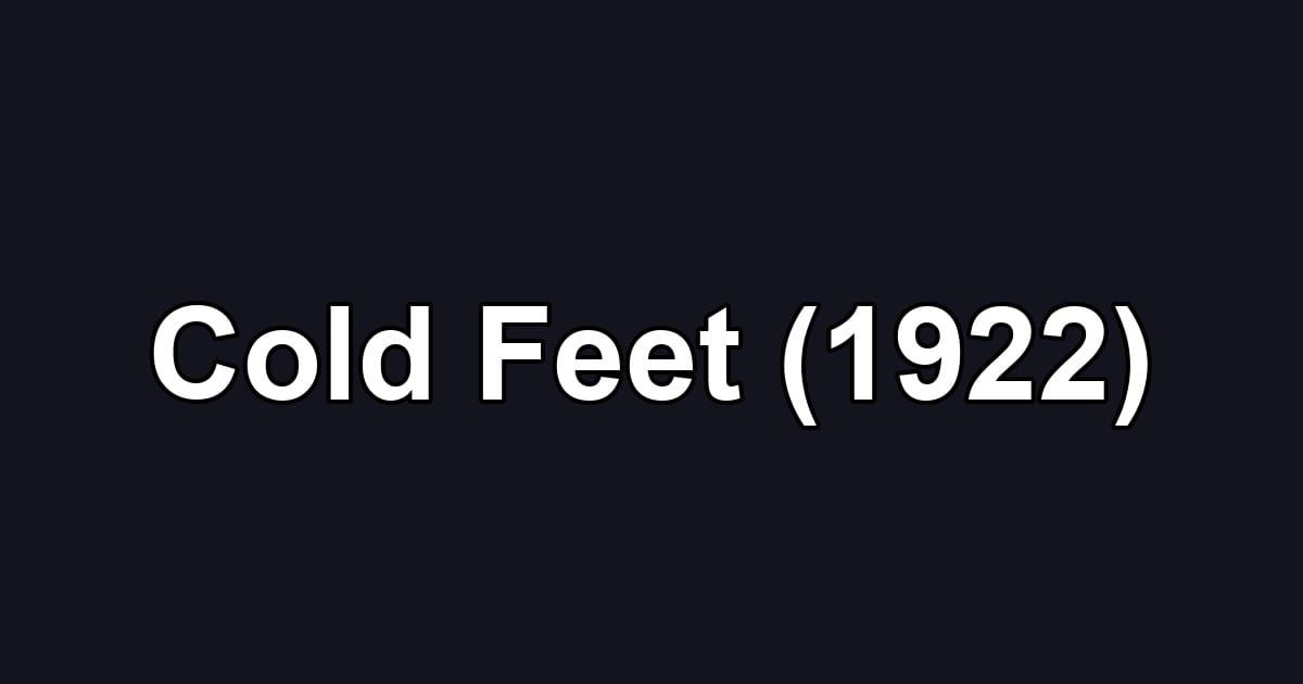 Cold Feet (1922)