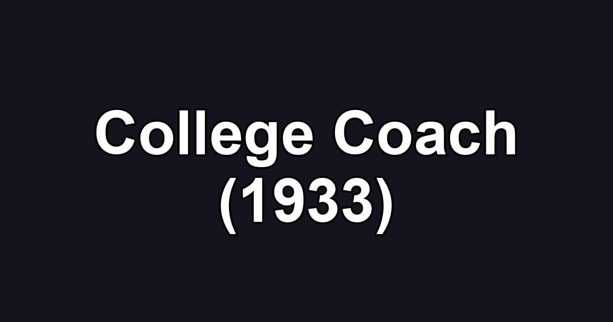 College Coach (1933)
