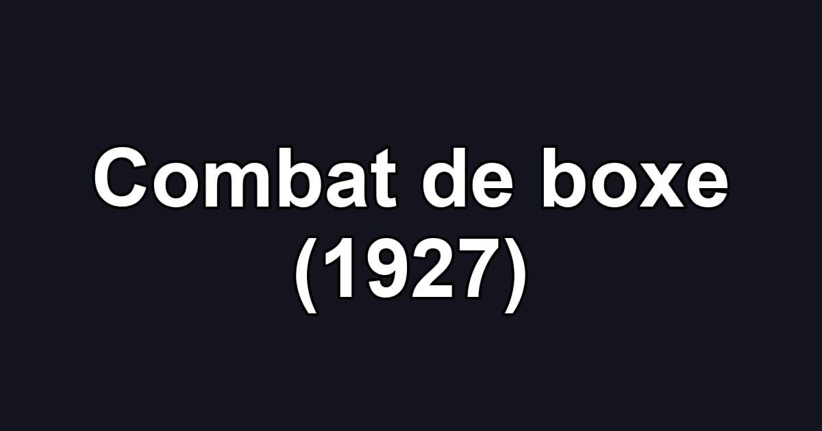 Combat de boxe (1927)