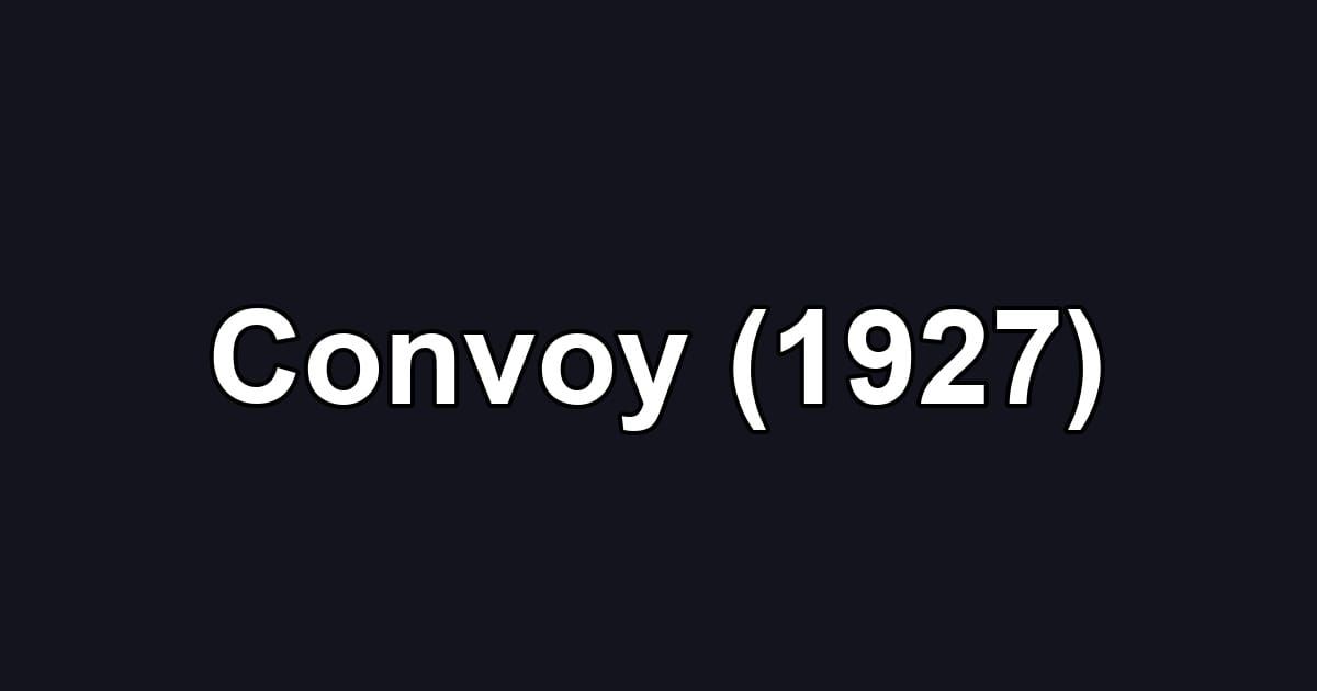 Convoy (1927)
