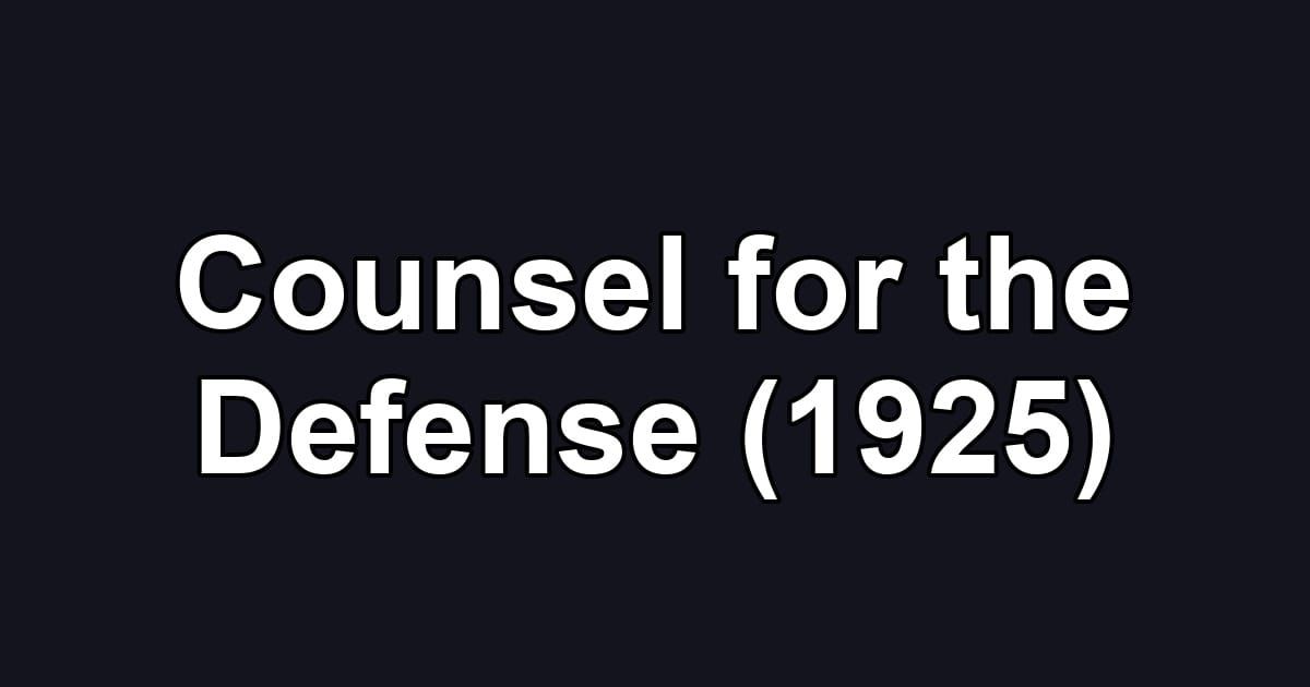 Counsel for the Defense (1925)
