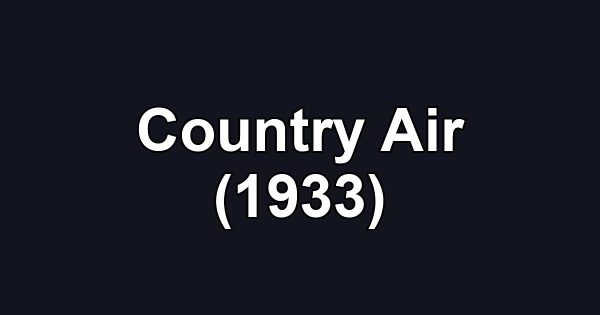Country Air (1933)