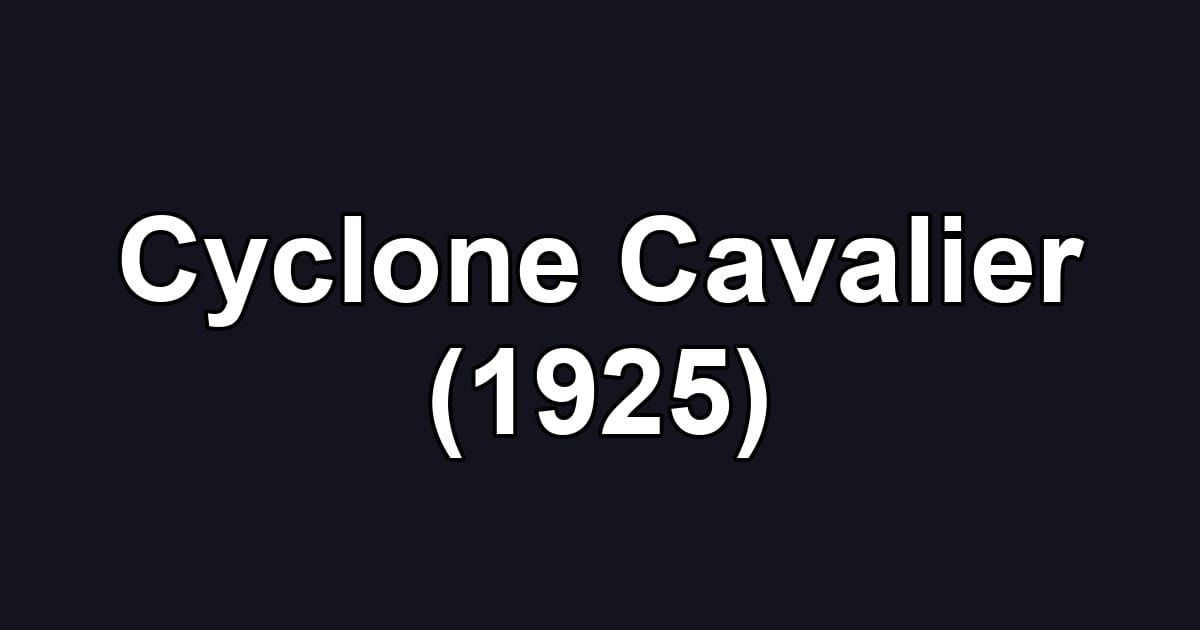 Cyclone Cavalier (1925)