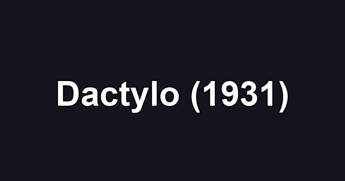 Dactylo (1931)