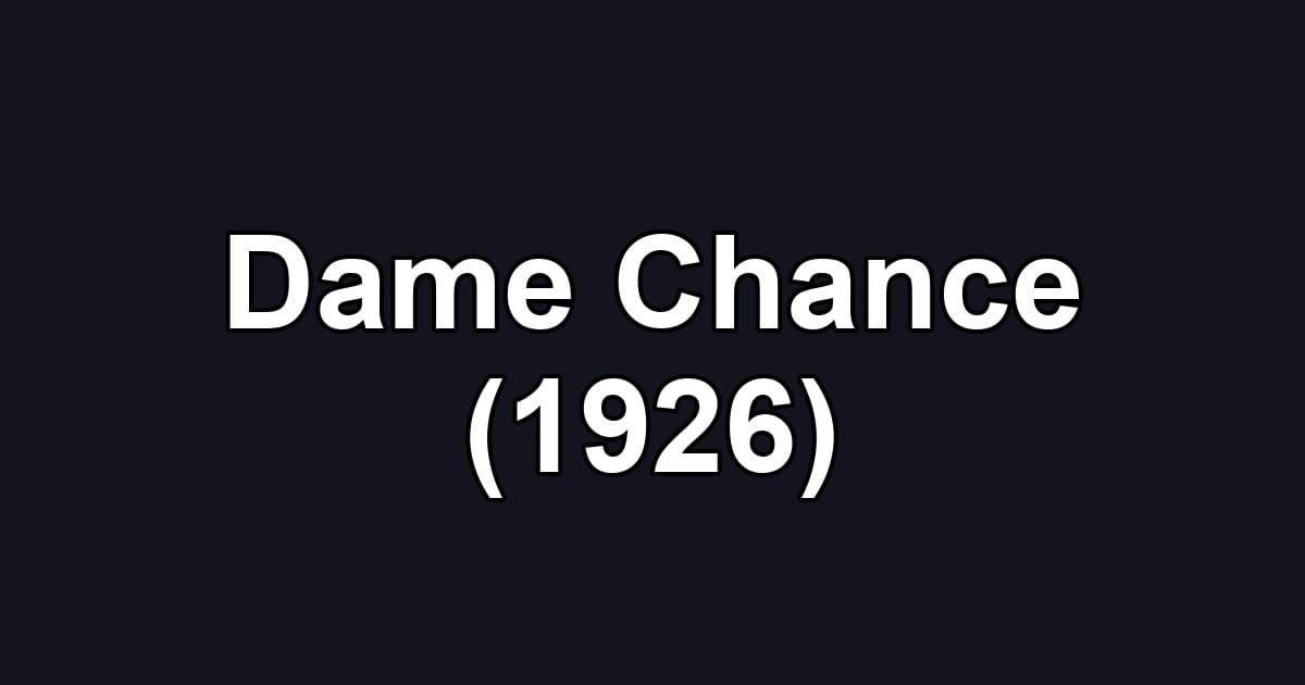 Dame Chance (1926)