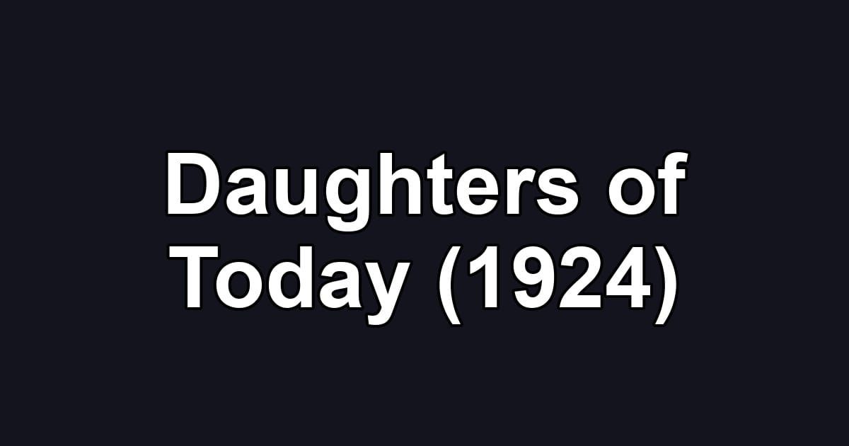Daughters of Today (1924)
