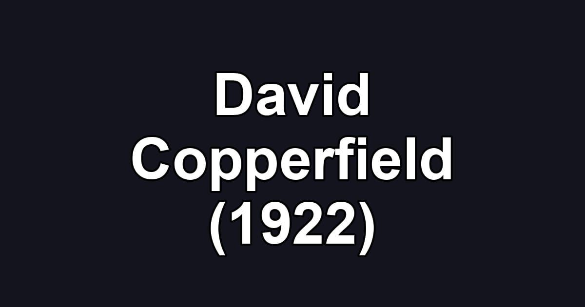 David Copperfield (1922)