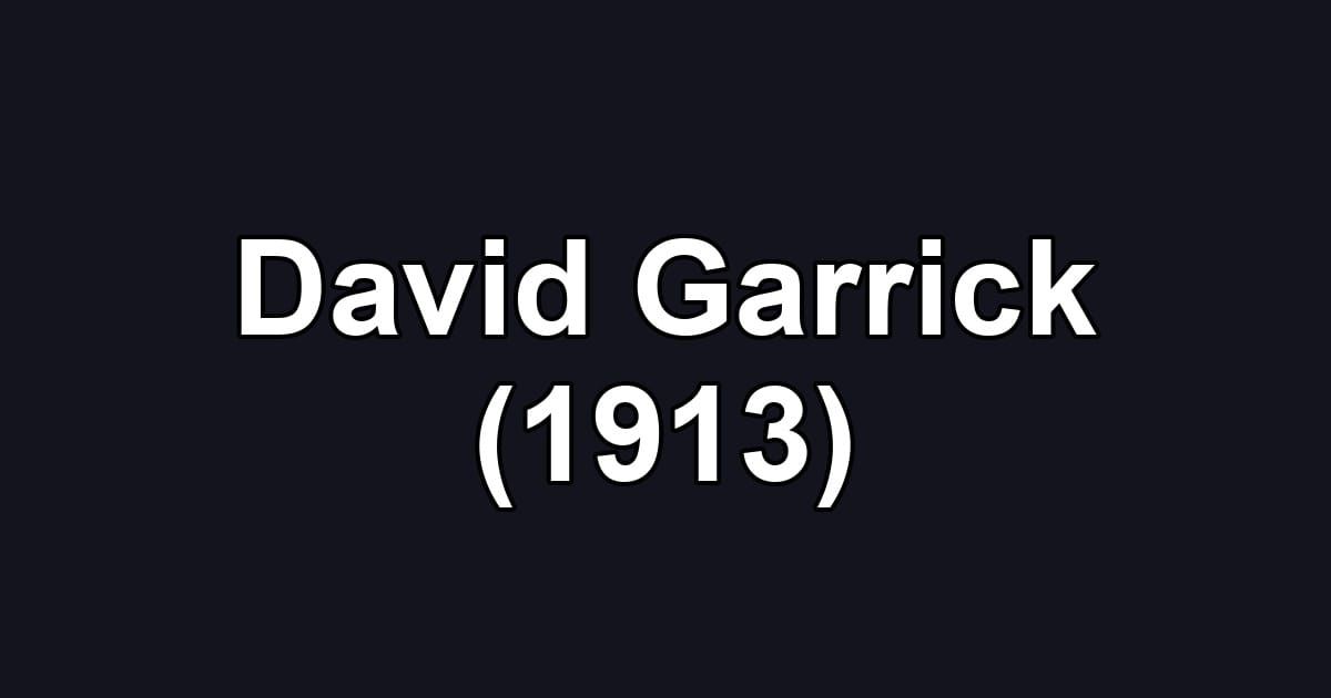 David Garrick (1913)