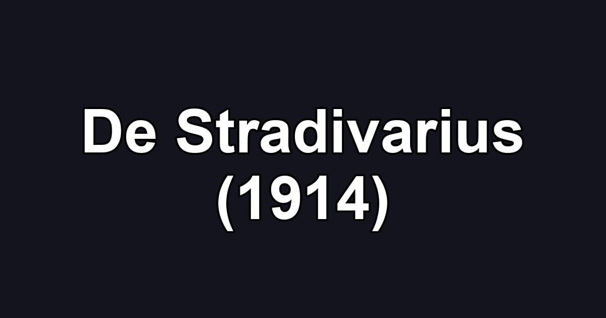 De Stradivarius (1914)