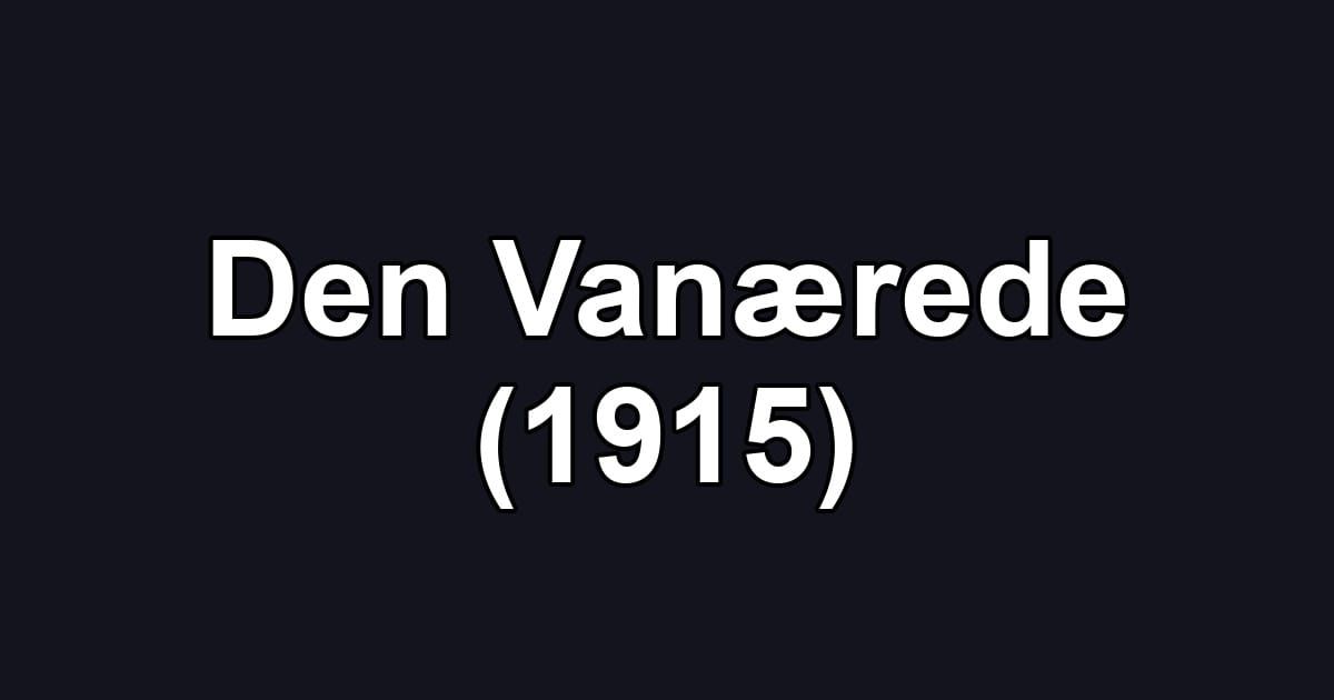 Den Vanærede (1915)