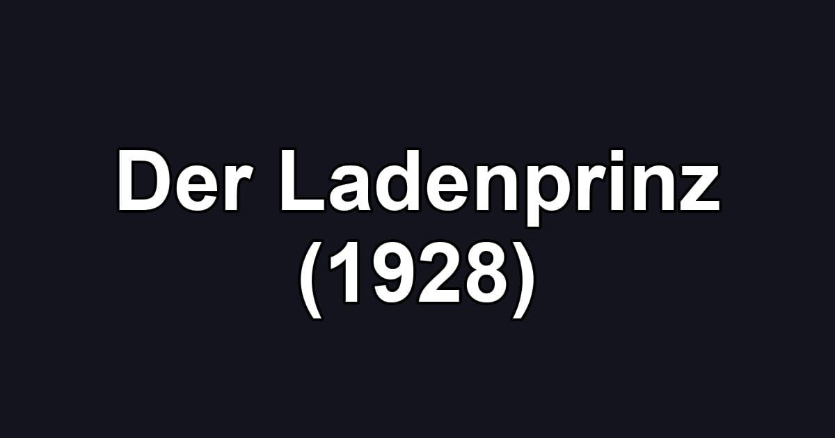 Der Ladenprinz (1928)