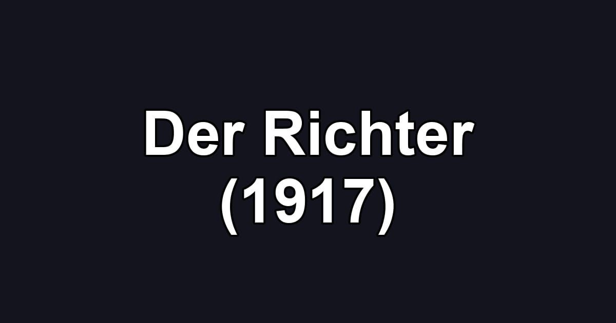 Der Richter (1917)