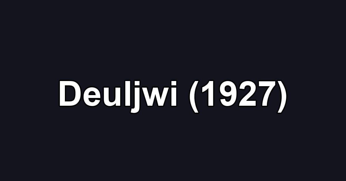 Deuljwi (1927)