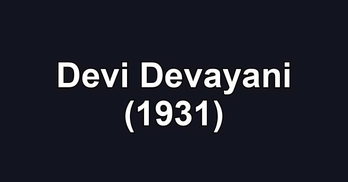 Devi Devayani (1931)