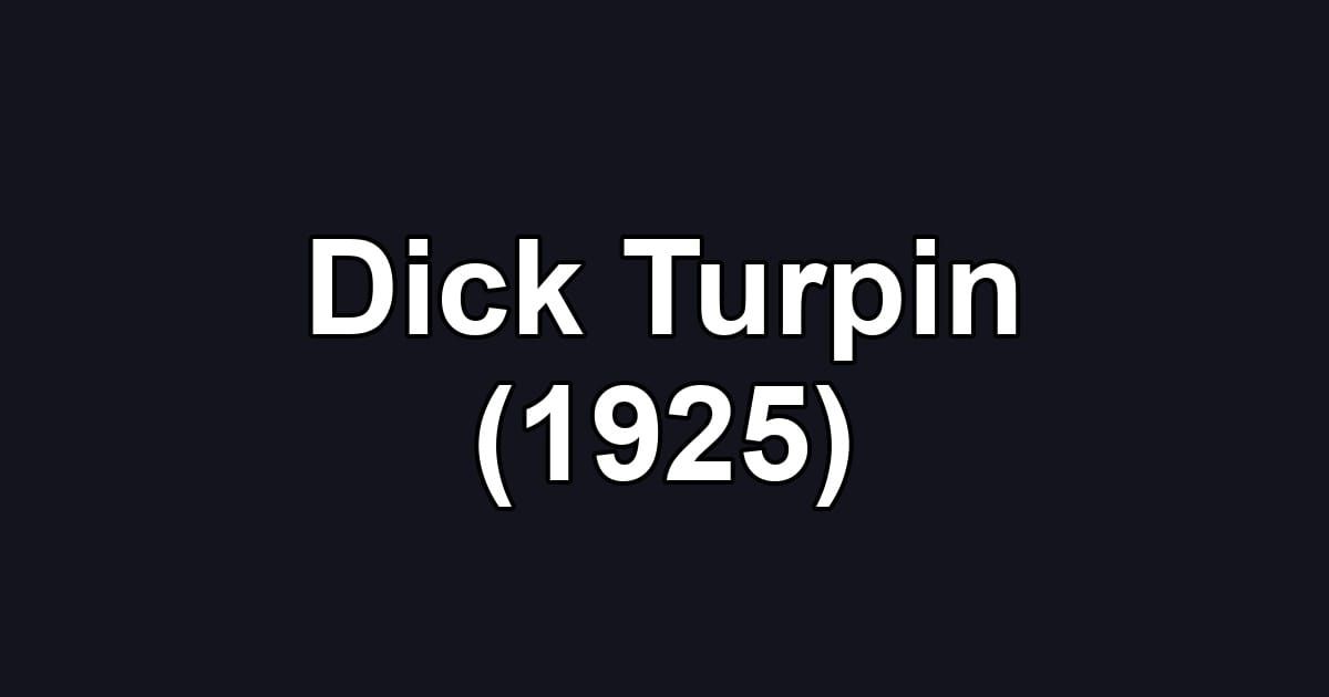 Dick Turpin (1925)