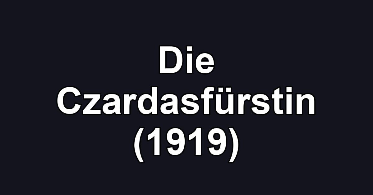 Die Czardasfürstin (1919)