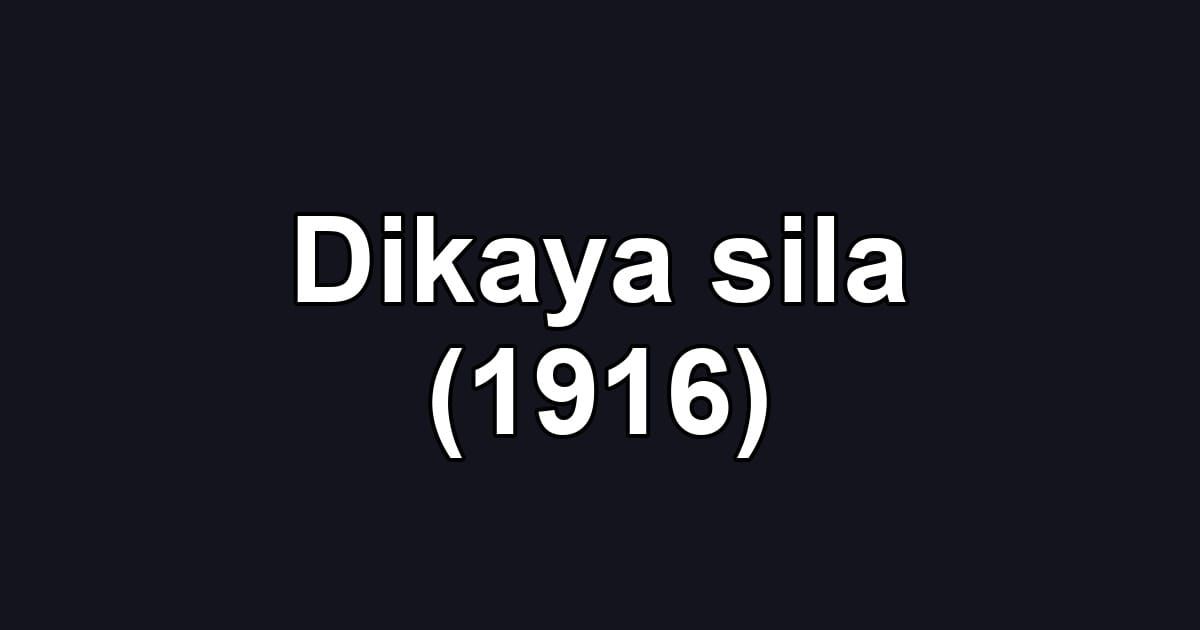 Dikaya sila (1916)