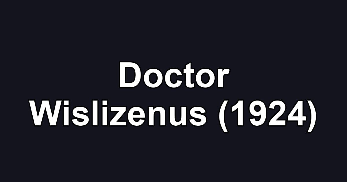 Doctor Wislizenus (1924)