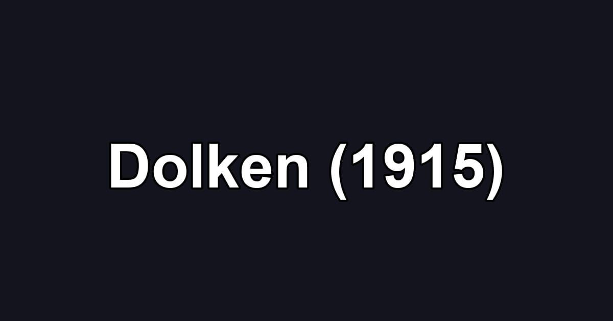 Dolken (1915)
