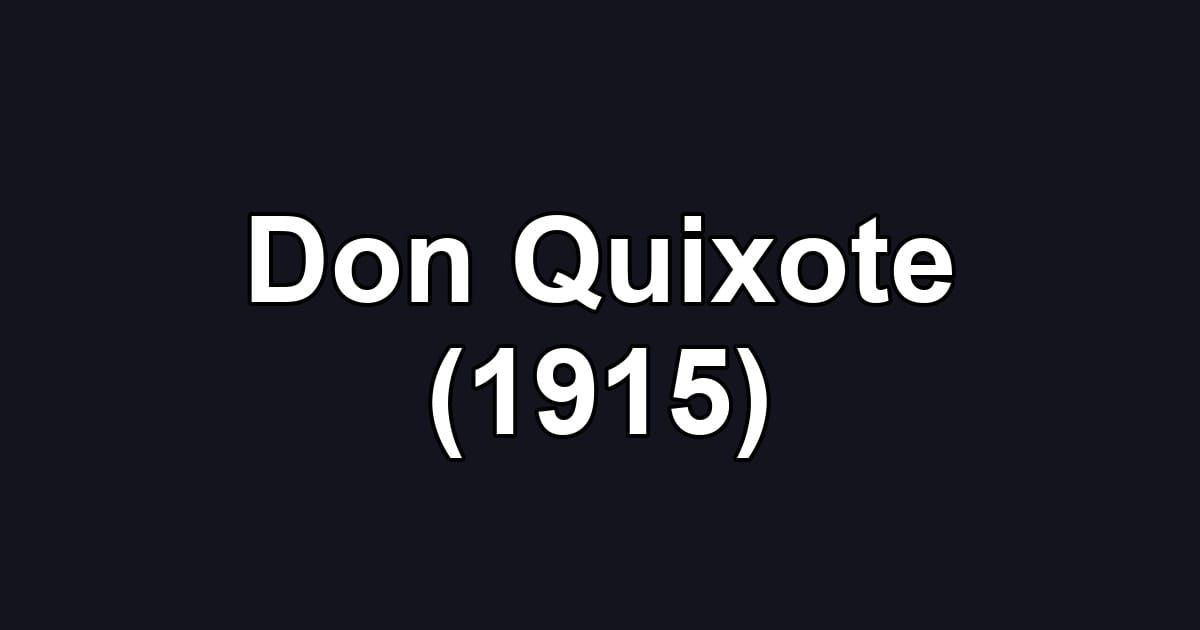 Don Quixote (1915)