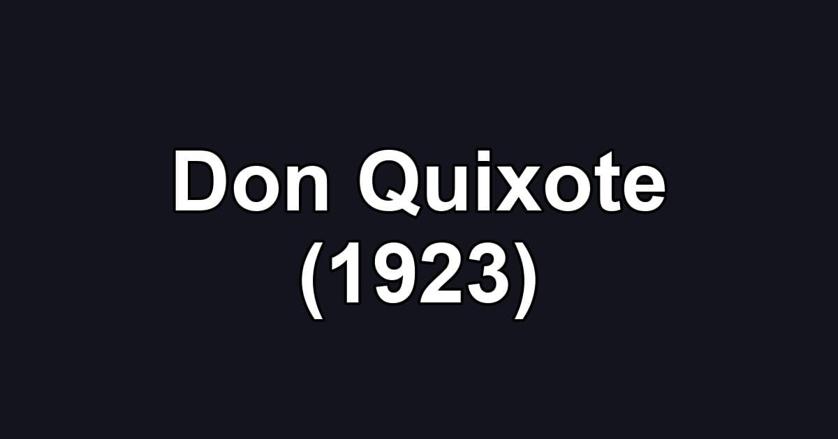 Don Quixote (1923)