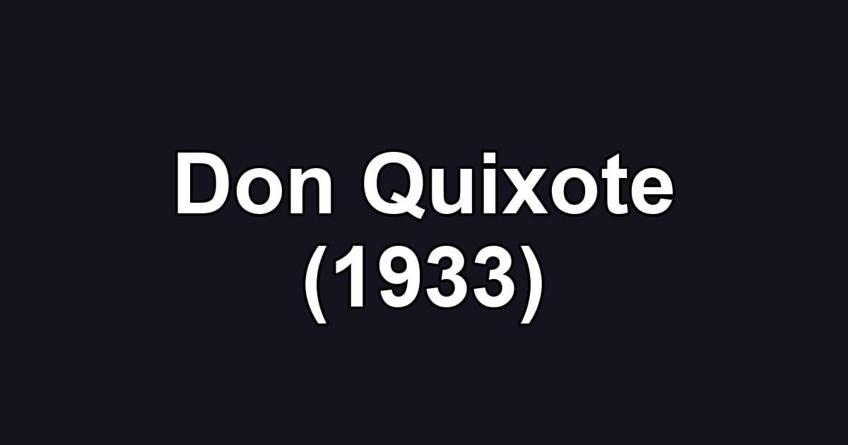 Don Quixote (1933)