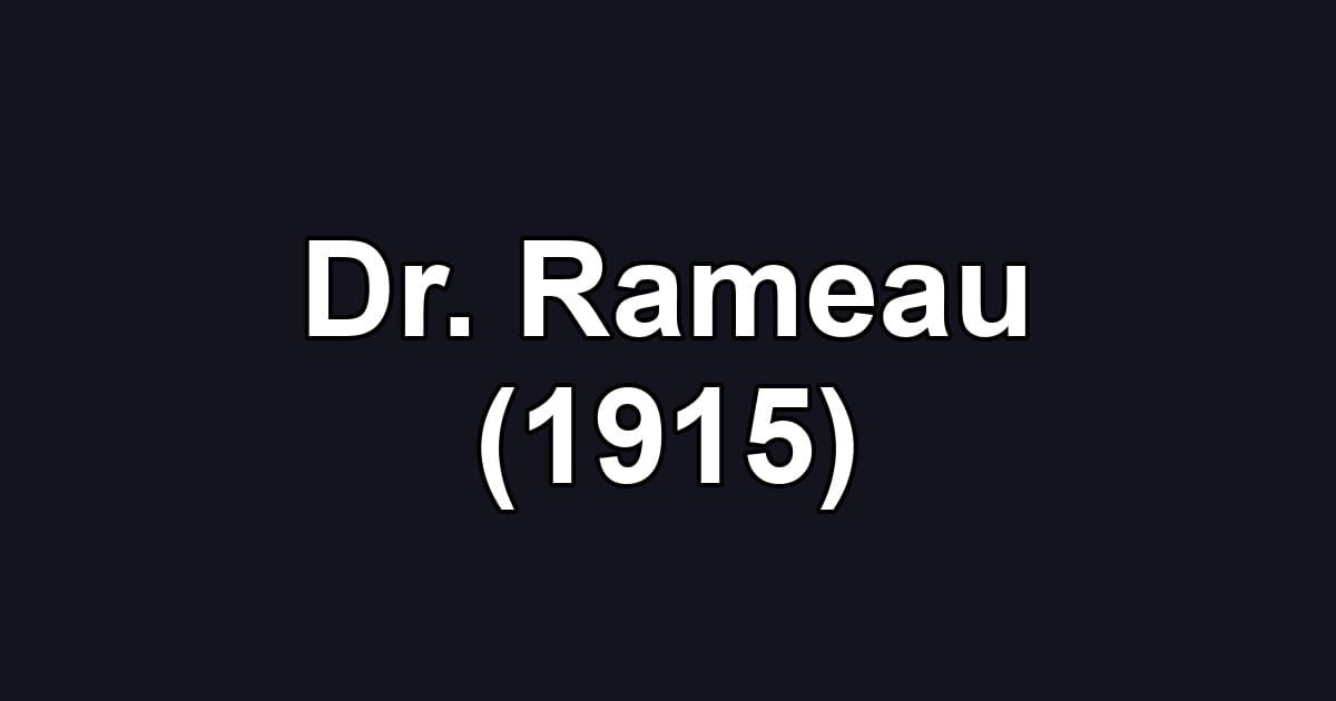 Dr. Rameau (1915)