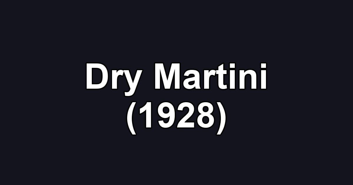Dry Martini (1928)