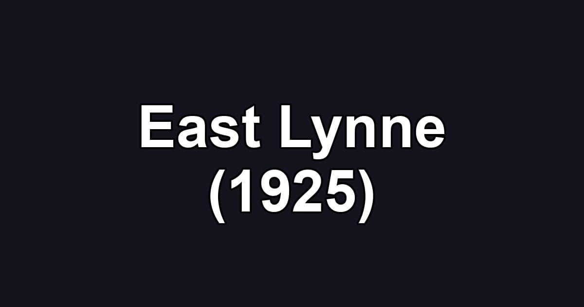 East Lynne (1925)