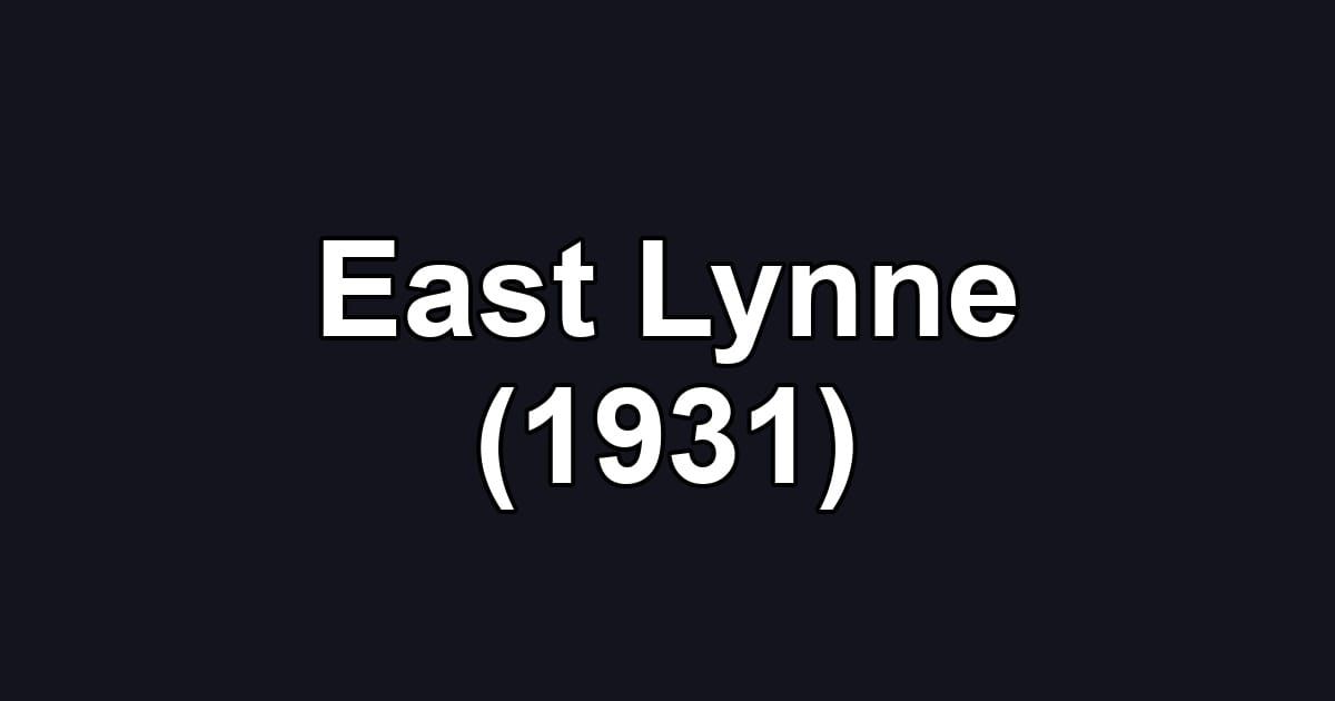 East Lynne (1931)