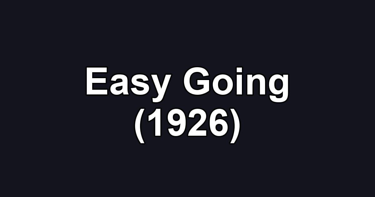 Easy Going (1926)