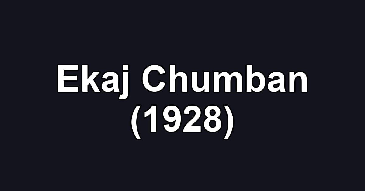 Ekaj Chumban (1928)