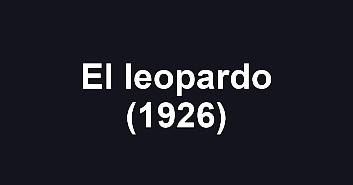 El leopardo (1926)