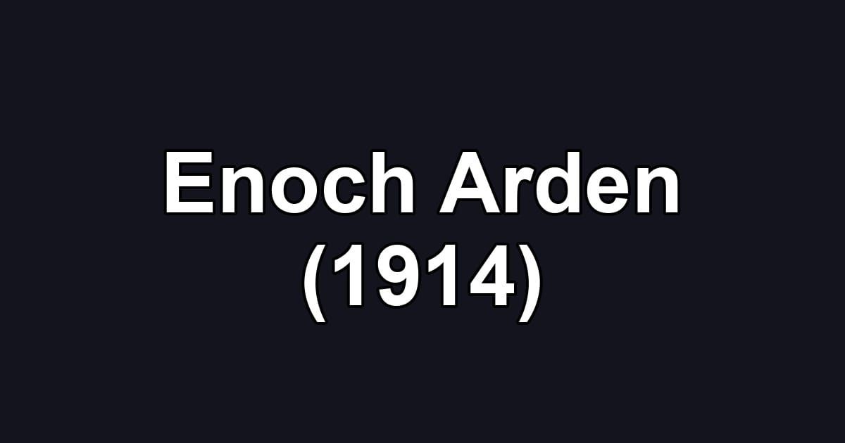 Enoch Arden (1914)