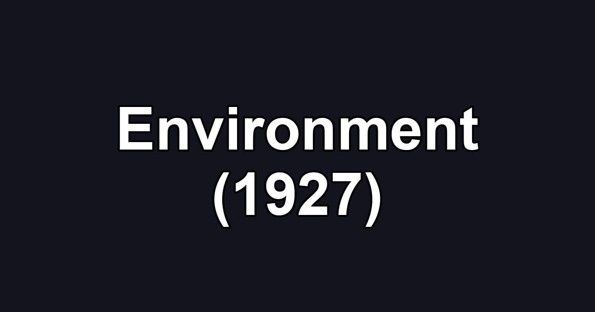 Environment (1927)