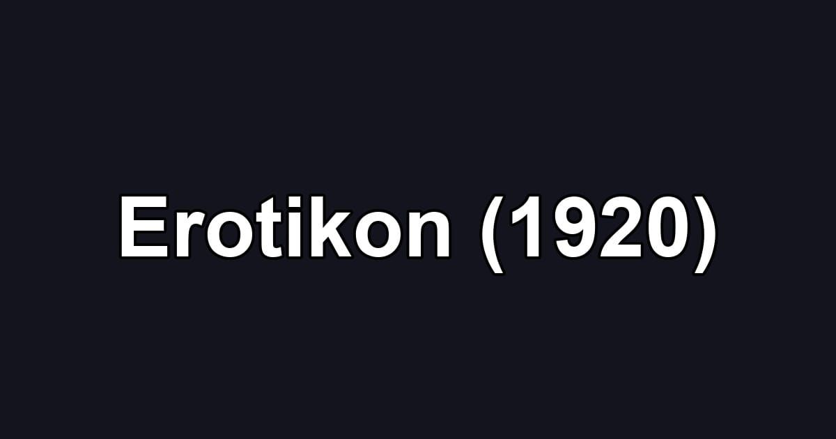 Erotikon (1920)