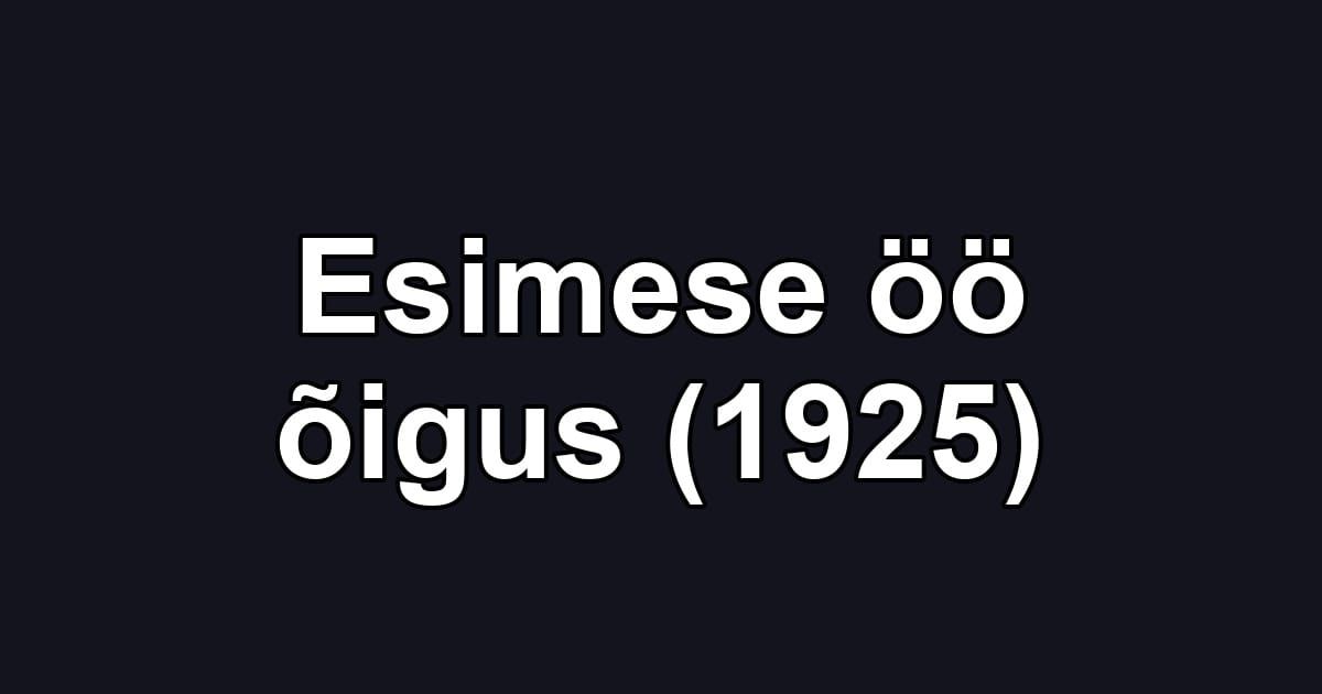 Esimese öö õigus (1925)